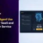 Feature - AI Voice Agent Use Cases for SaaS and Customer Service